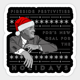 Holiday Sweater: FDR's Fireside Festivities Sticker